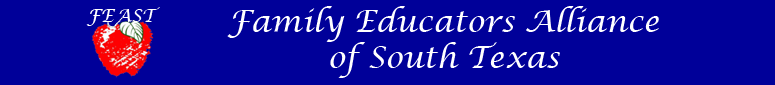 Family Educators Alliance of South Texas (FEAST)